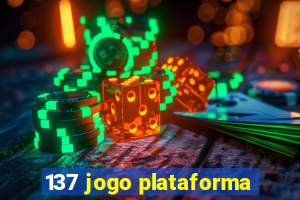 137 jogo plataforma